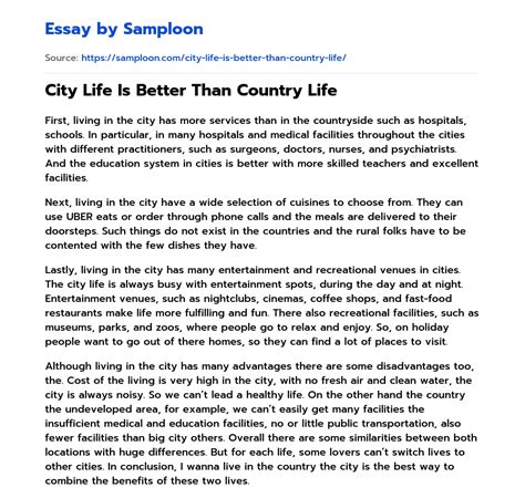 City Life Better Than Country Life, Essay Example .